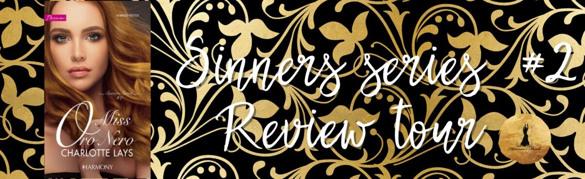 Review Tour: Miss Oro Nero (Sinners Series#2) di Charlotte Lays
