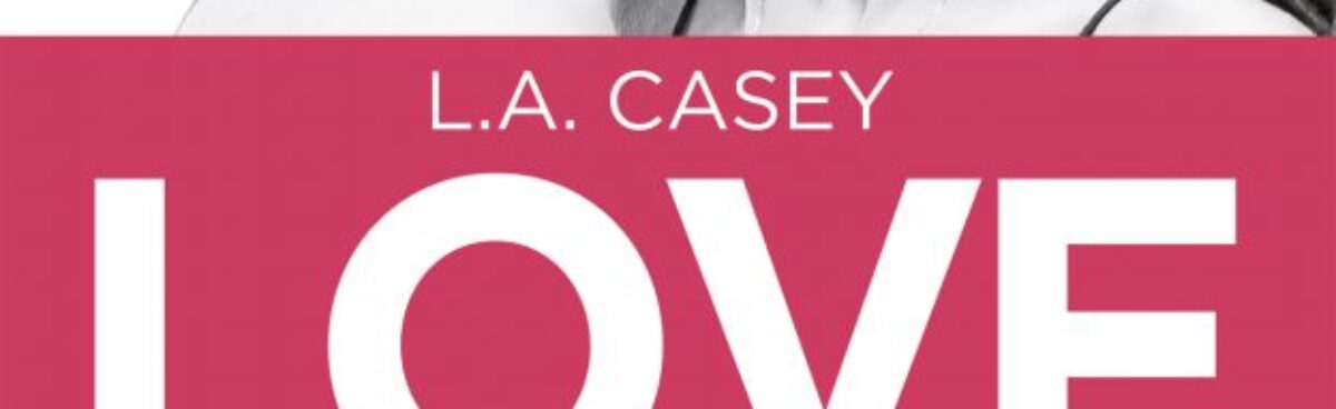 Love. Amanti per sempre (Brothers) di L. A. Casey &#8211; recensione