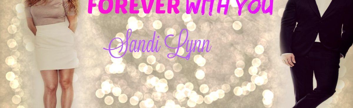 Forever with You (Forever Series #1) di Sandi Lynn.Recensione.