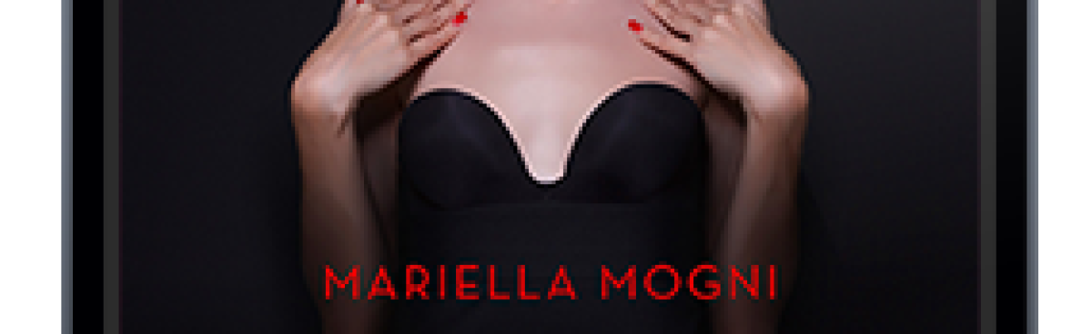 &#8216;La donna di tutti&#8217; di Mariella Mogni. Recensione