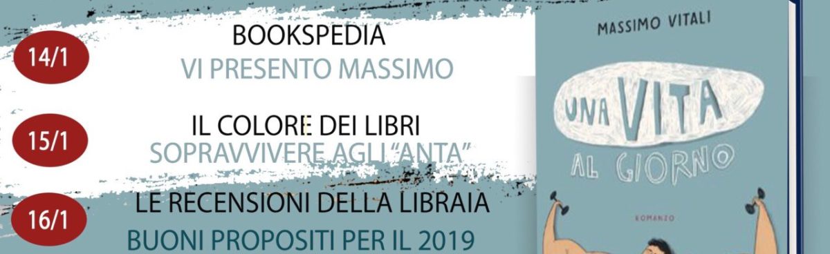 Tappa BlogTour &#8220;Una vita al Giorno&#8221; di Massimo Vitali: Le casualità della Vita.