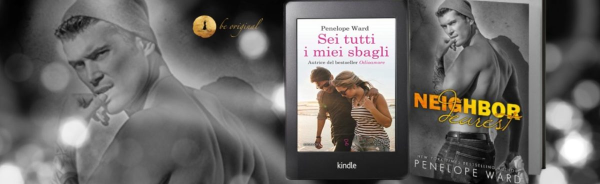 Sei tutti i miei sbagli Neighbor Dearest di Penelope Ward recensione