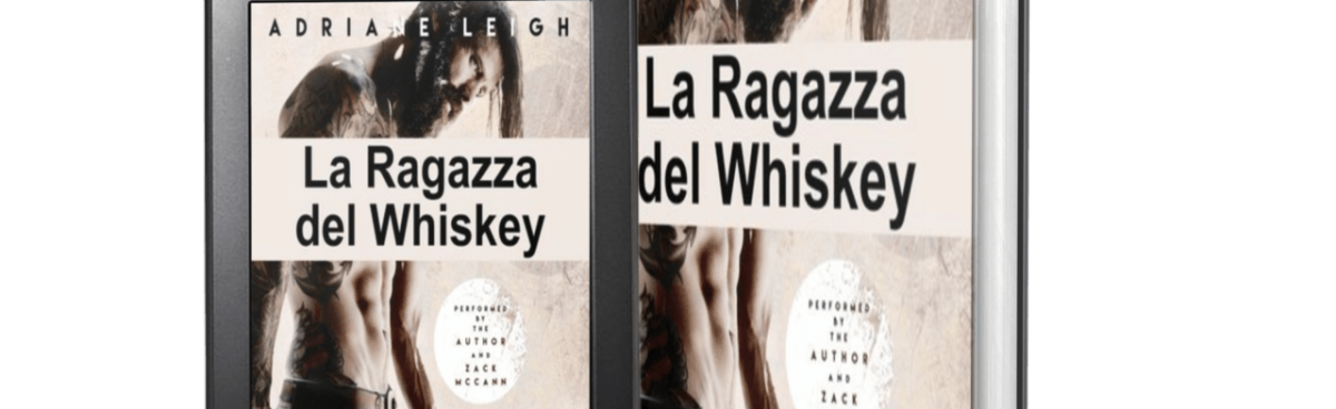 La Ragazza del Whiskey di Adriane Leigh recensione