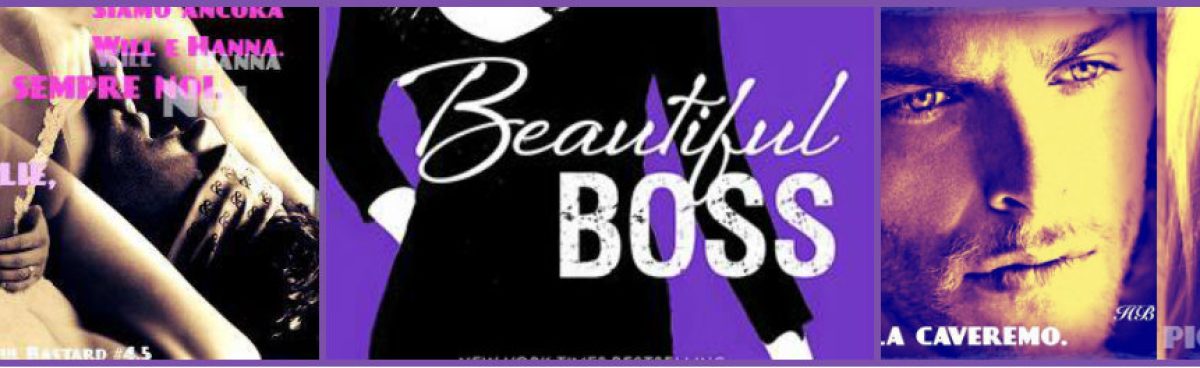 &#8216;Beautiful Boss&#8217; (Beautiful Bastard #4.5): Will e Hanna insieme, per sempre