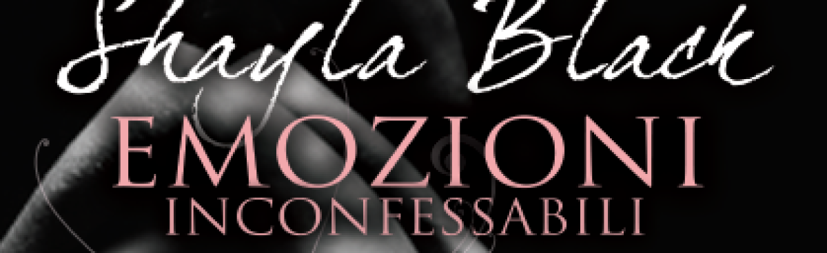 Novità Leggereditore: torna SHAYLA BLACK, il secondo volume Disconnect e in cartaceo OGNI COSA A CUI TENIAMO
