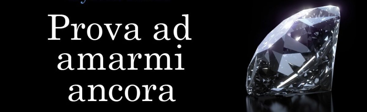 Cannella ha letto PROVA AD AMARMI ANCORA di Sylvia Kant