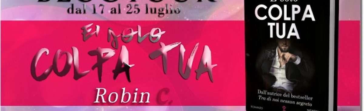 Tappa Harem blog tour &#8216;È solo colpa tua&#8217; di Robin C.: recensione