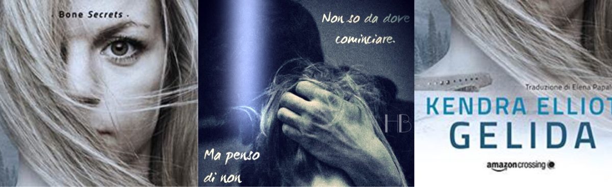 GELIDA di Kendra Elliot, Bone Secret #2