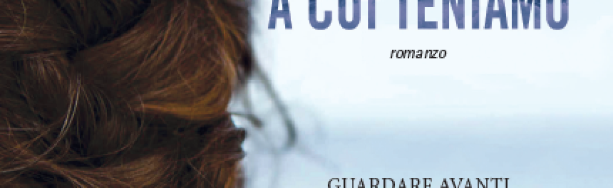 &#8216;Ogni cosa a cui teniamo&#8217; di Kerry Lonsdale. Recensione