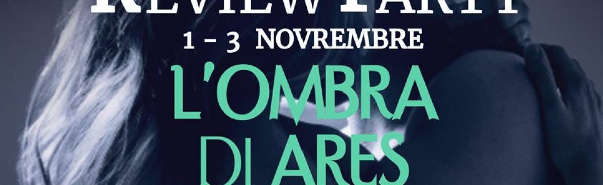 ‘L’OMBRA DI ARES’ di J. L. Armentrout. Review party