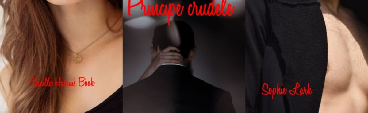 PRINCIPE CRUDELE (Serie Eredi Brutali#1) di Sophie Lark. Recensione