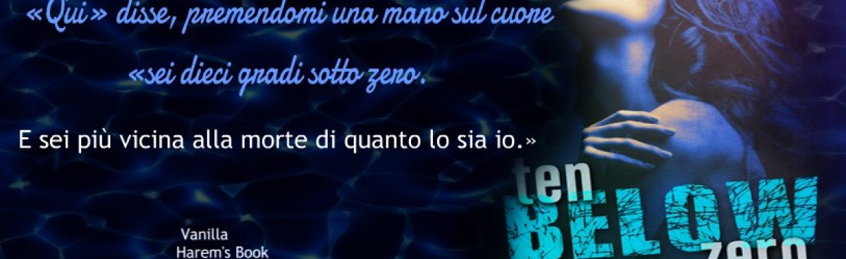 TEN BELOW ZERO di Whitney Barbetti.Presentazione.